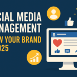 Modern digital banner showing social media icons like Facebook, Instagram, and LinkedIn with title “Social Media Management in 2025 – Build Your Brand Online.”