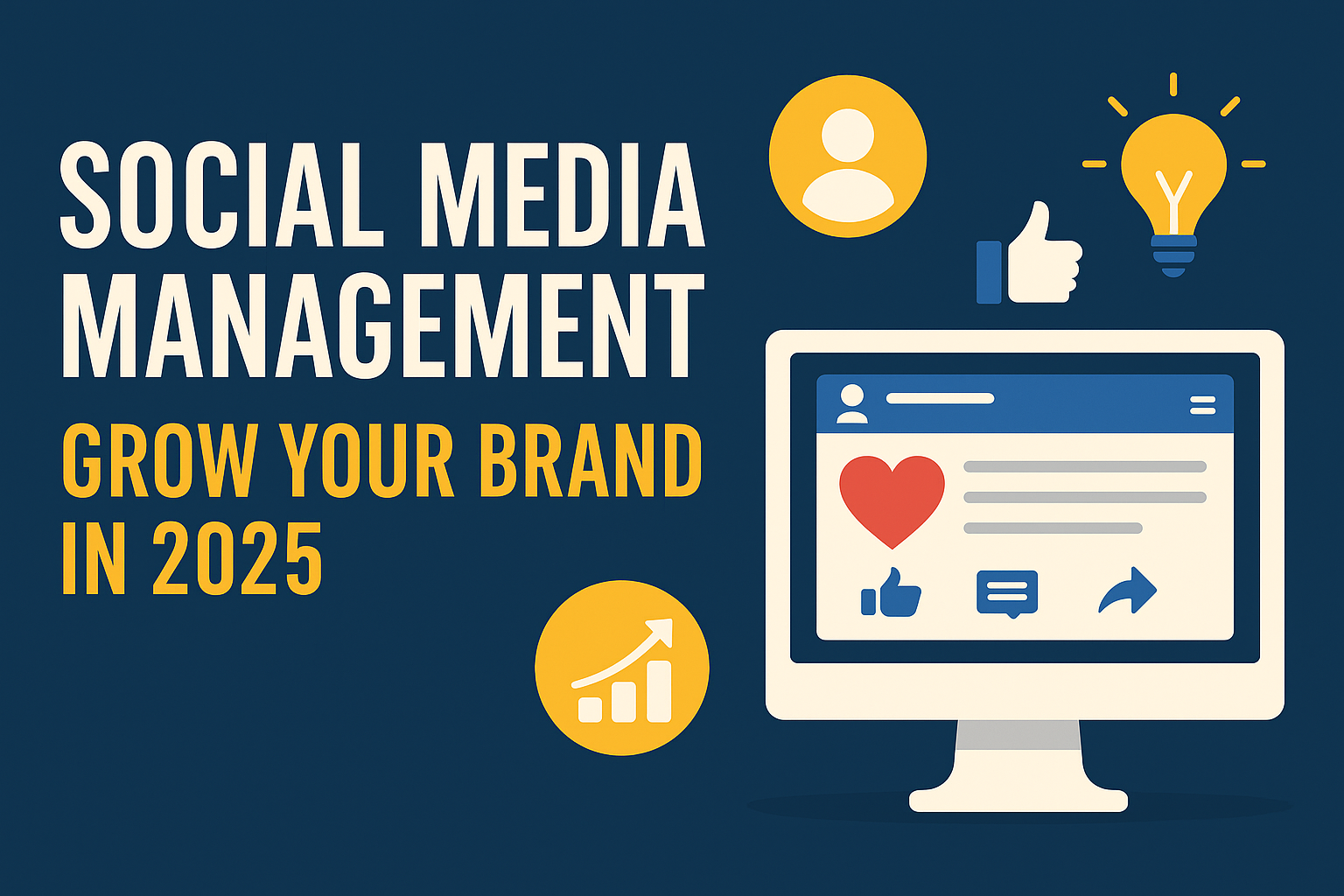 Modern digital banner showing social media icons like Facebook, Instagram, and LinkedIn with title “Social Media Management in 2025 – Build Your Brand Online.”